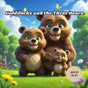 Goldilocks and the Three Bears