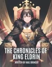 The Chronicles of King Eldrin: Path to Peace