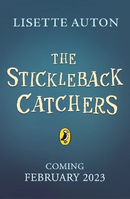 The Stickleback Catchers