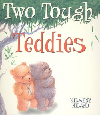 Two Tough Teddies: Little Hare Books