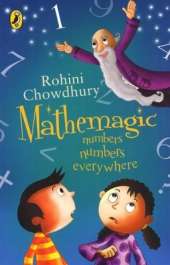 Mathemagic: Numbers, Numbers, Everywhere: Book 1