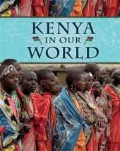 Countries in Our World: Kenya