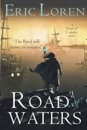 Road of Waters: YA Arthurian Fantasy