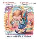 Sometimes / A Veces: When words hurt / Cuando las palabras hieren
