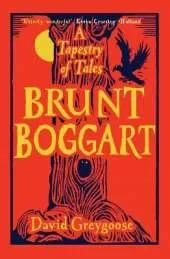 Brunt Boggart: A Tapestry of Tales