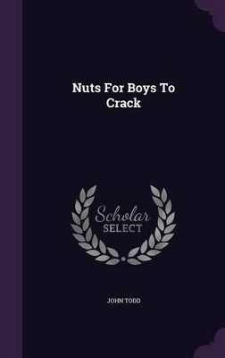 Nuts For Boys To Crack
