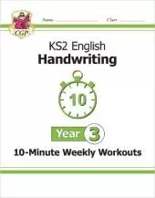 KS2 Year 3 English Handwriting 10-Minute Weekly Workouts