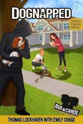 Dognapped (Book 4) - Dyslexia-Friendly Edition: Ava & Carol Detective Agency