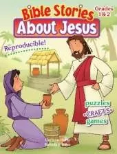 Bible Stories about Jesus