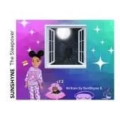 SunShyne: The Sleepover