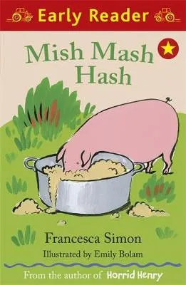 Early Reader: Mish Mash Hash