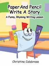 Paper And Pencil Write A Story
