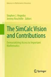 The Simcalc Vision and Contributions: Democratizing Access to Important Mathematics