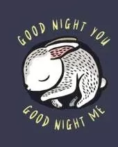Good Night You, Good Night Me: A Soft Bedtime Book with Mirrors