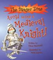Avoid Being a Medieval Knight