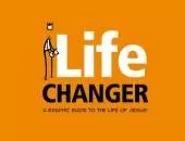 Life Changer: A graphic guide to the life of Jesus