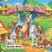 Carel the Calm Camel