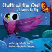 Owlfred the Owl Learns to Fly