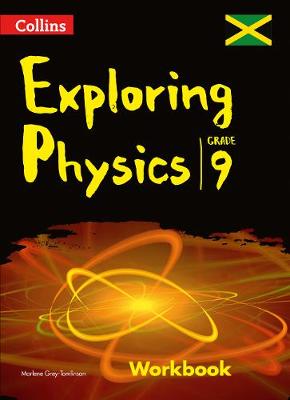 Collins Exploring Physics - Workbook: Grade 9 for Jamaica