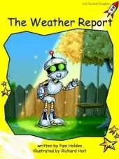 Red Rocket Readers: Early Level 2 Fiction Set A: The Weather Report Big Book Edition (Reading Level 8/F&P Level E)