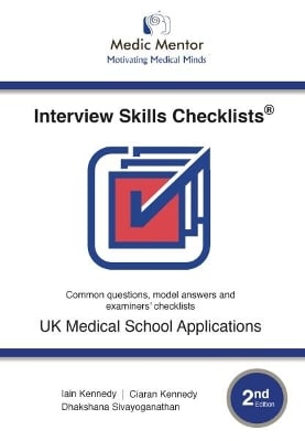 Interview Skills Checklists: Common questions, model answers and examiners' checklists
