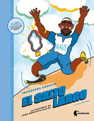 El salto largo: La historia de Jean-Baptiste Alaize