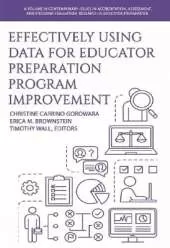 Effectively Using Data for Educator Preparation Program Improvement