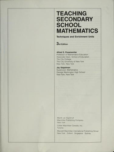 Teaching Secondary School Mathematics 3r: Techniques and Enrichment Units