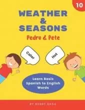 Weather & Seasons: Learn Basic Spanish to English Words