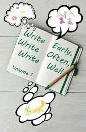 Write Early, Write Often, Write Well