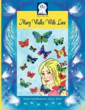 Mary Walks with Love: Love Love Love