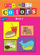 Fun with Colors: Bk. 3