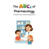 The ABCs of Pharmacology