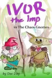Ivor The Imp vs The Chaos Gnomes