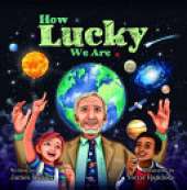 How Lucky We Are