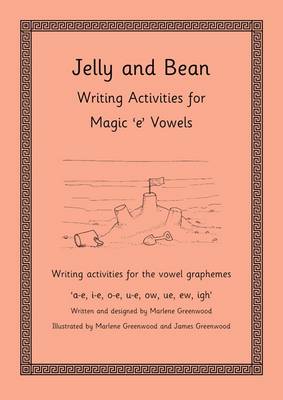 Jelly and Bean Writing Activities for Magic 'E' Vowels