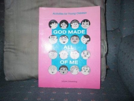 God Made All of Me: Activities for Young Children
