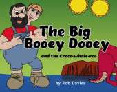 The Big Booey Dooey and the Croco-whale-roo