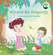 Mili and the Dragonfly: Responding with Empathy