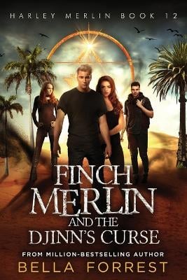 Harley Merlin 12: Finch Merlin and the Djinn's Curse