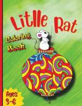 Litlle Rat Coloting Book: Great Gift for Boys & Girls, Ages 3-6