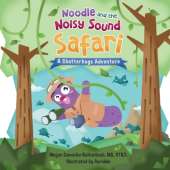 Noodle and the Noisy Sound Safari: A Chatterbugs Speech and Soud Adventure
