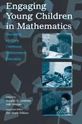 Engaging Young Children in Mathematics: Standards for Early Childhood Mathematics Education