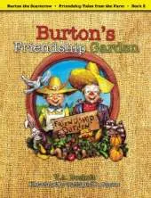 Burton's Friendship Garden