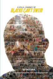 A Visual Journey Journey of Blacks Can't Swim