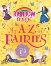 Rainbow Magic: My A to Z of Fairies