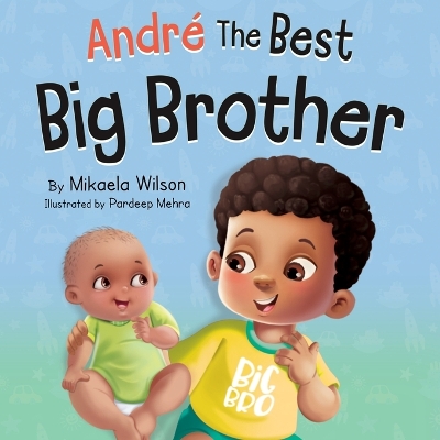 Andre: The Best Big Brother