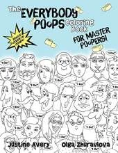 The Everybody Poops Coloring Book for Master Poopers!