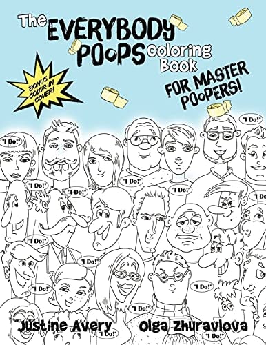 The Everybody Poops Coloring Book for Master Poopers!
