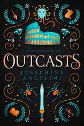 Outcasts (UK): A Starcrossed Prequel
